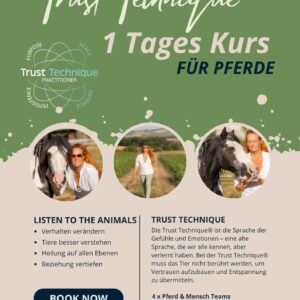 TRUST TECHNIQUE 1 Tages Kurs Pferde